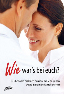 Wie war's bei euch? Ehepaare erzählen